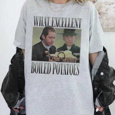 Boiled Potatoes meme – Pride and Prejudice – Shirt