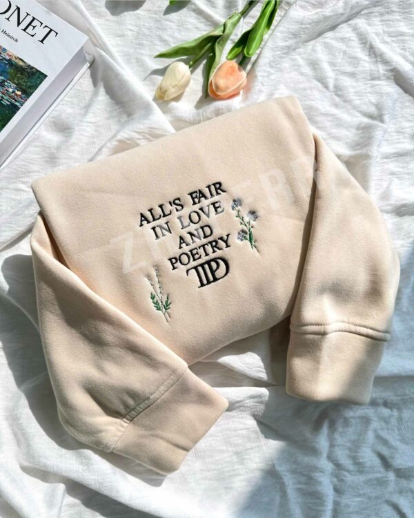 All’s Fair In Love and Poetry TTPD – Embroidered Sweatshirt