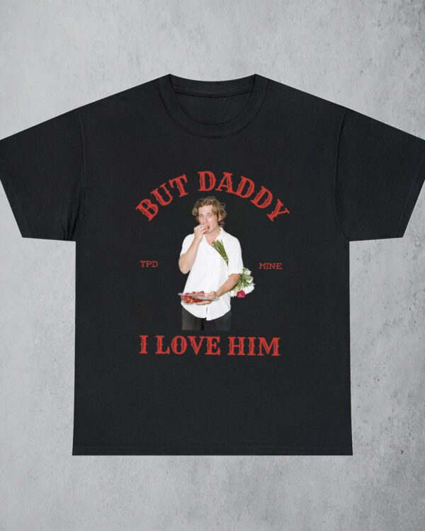 But Daddy I love Jeremy Allen White – Shirt