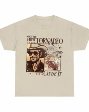 Not My First Tornadeo (Twisters) – Shirt