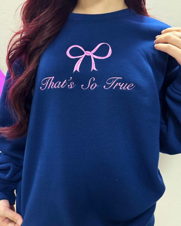 That’s So True, Gracie Abrams – Embroidered Sweatshirt