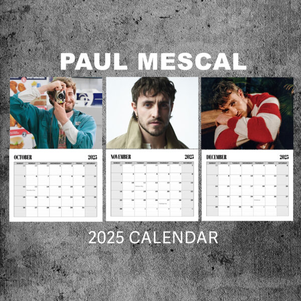 Paul Mescal – Calendar 2025