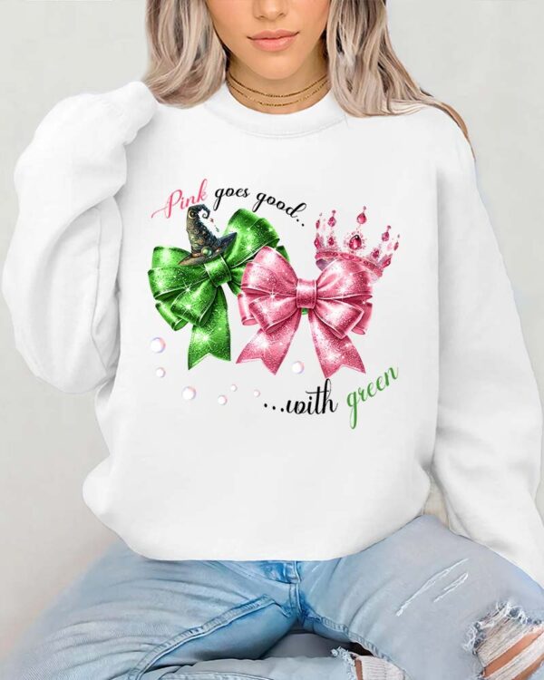 Wicked Pink Goes Good With Green – Sweatshirt