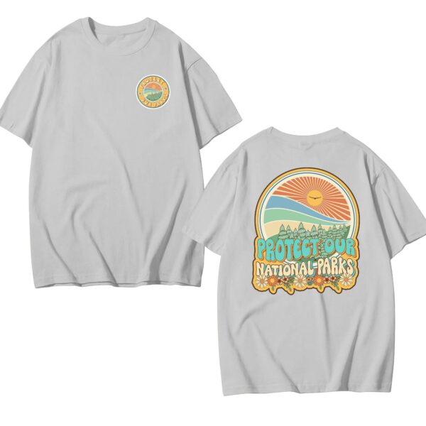 Protect Our National Parks, Save Our Parks – 2 Sides T-shirt