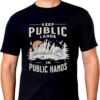 Protect Our National Parks, Save Our Parks – 2 Sides T-shirt