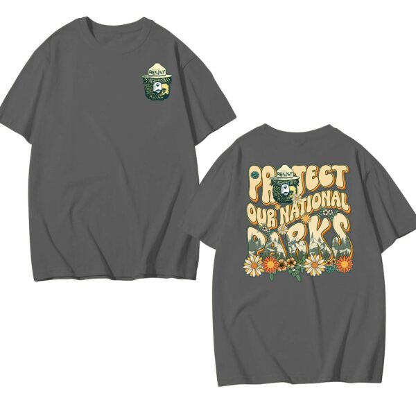 Protect Our National Parks – 2 Sides T-shirt