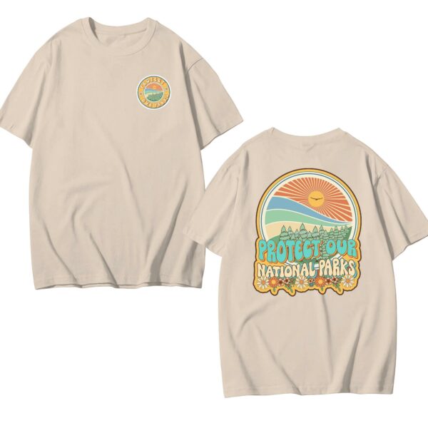 Protect Our National Parks, Save Our Parks – 2 Sides T-shirt