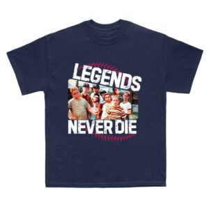 Legends Never Die Sandlot T-Shirt