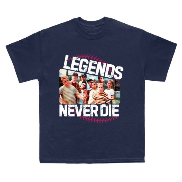 Legends Never Die Sandlot T-Shirt