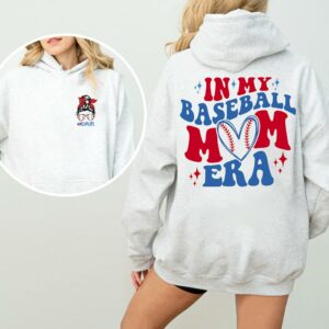 In My Baseball Mom Era 2 Sides Shirt