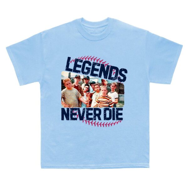 Legends Never Die Sandlot T-Shirt