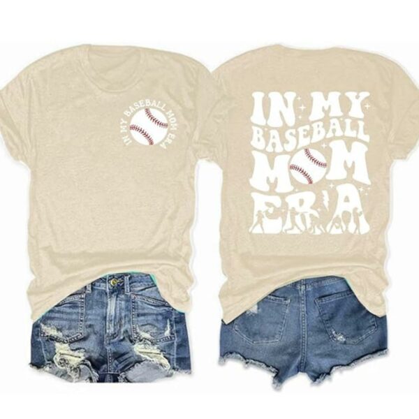 In My Baseball Mom Era 2 Sides T-shirt