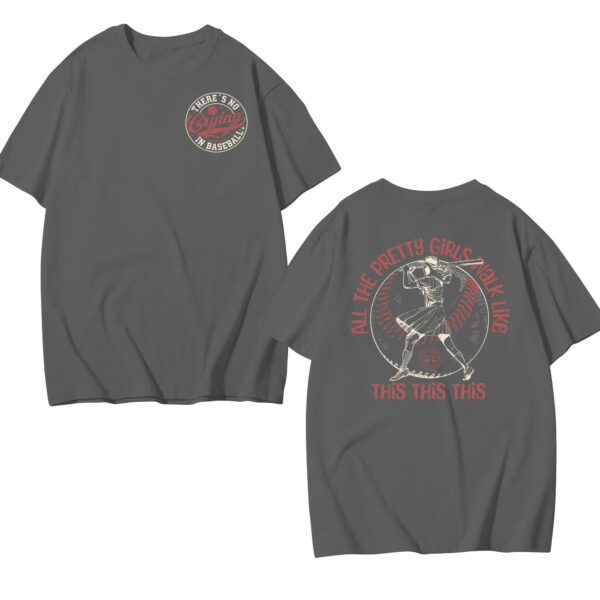 All The Pretty Girls Walk Like Two Sides T-Shirt