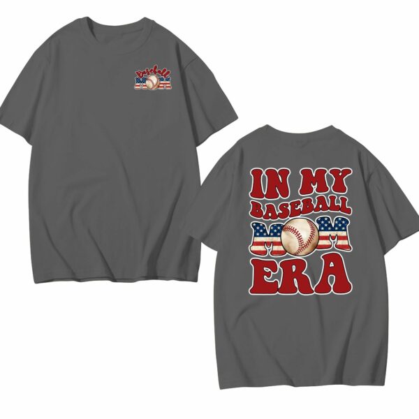 In My Baseball Mom Era 2 Sides Graphic Shirt, Baseball Mama Sweatshirt, Baseball Game Day Hoodie, Tee For Sport Lovers, Unisex Women/Men Top