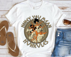 Diva The Muses Honey You Mean Hunkules Retro 90s Herculess Shirt, Unisex T-shirt Family, Matching Family Shirts, Vacation Trip Sweatshirt, Trip shirt, Trip Unisex T-shirt Family, Birthday Gift