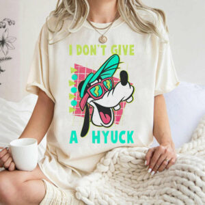Retro 90s Goofyy Shirt, I Don’t Give A Hyuck T-shirt, Unisex T-shirt Family, Matching Family Shirts, Vacation Trip Sweatshirt, Trip shirt, Trip Unisex T-shirt Family, Birthday Gift