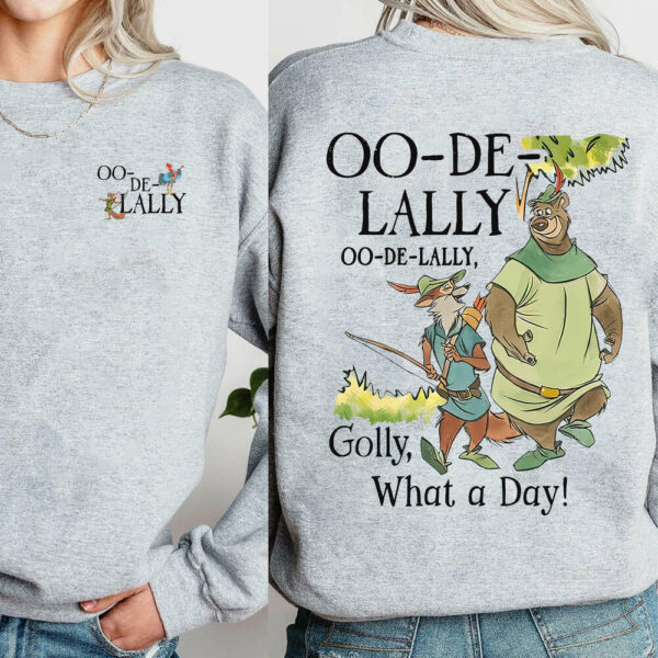 Oo-De-Lally Shirt, Golly What A Day T-shirt, Robin Hood And Little John, Unisex T-shirt Family, Matching Family Shirts 2 Sides