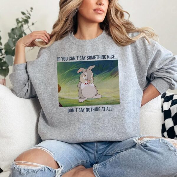 If You Can’t Say Something Nice Quotes T-Shirt Inspired by Thumper