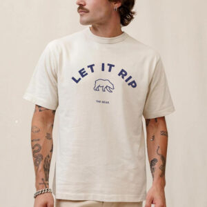 Let It Rip The Bear Comfort Colors T-Shirt