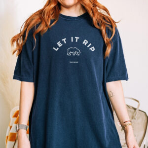 Let It Rip The Bear Comfort Colors T-Shirt